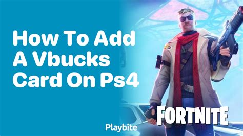1. How to Easily Add V-Bucks to Your PS4 Account