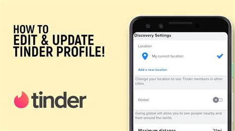 How to Edit Your Tinder Profile