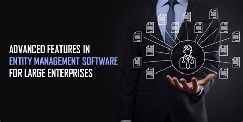 How to Effectively Manage Entities with Entity Management Software