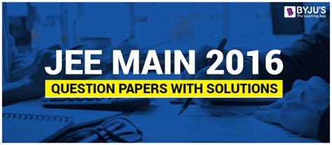 How to Effectively Use Jee Question Papers for Practice