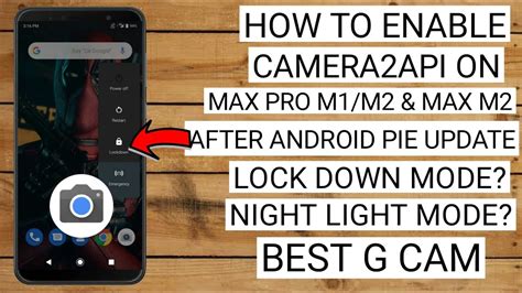 How to Enable Camera2API on Asus ZenFone Max Pro M1