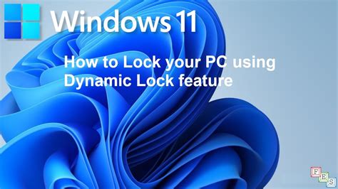 How to Enable Dynamic Lock on Your Windows 11 PC