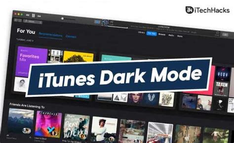 How to Enable iTunes Dark Mode on Windows