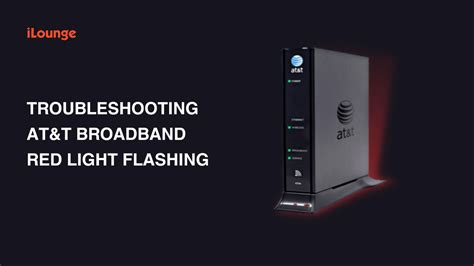 How to Fix AT&amp;T Broadband Light Blinking Red
