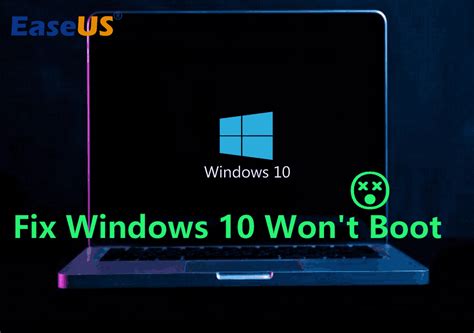 How to Fix Computer Won’t Boot in Windows 10