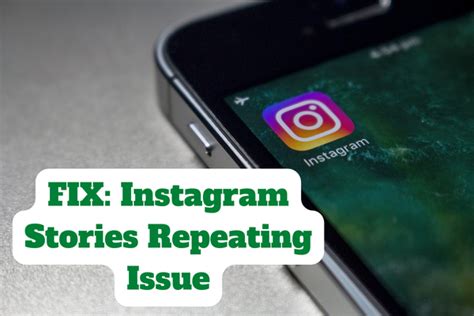 How to Fix Instagram Stories Repeating Error 2023