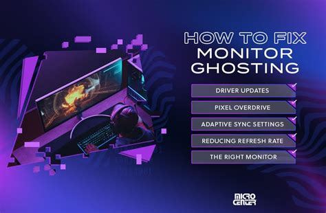 How to Fix Monitor Ghosting: 5 Best Methods