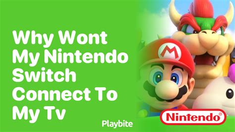 How to Fix Nintendo Switch Won’t Connect to TV