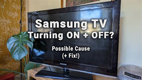 How to Fix Samsung TV That Keeps Turning On and Off