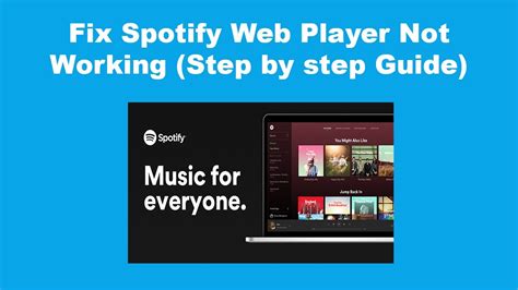 How to Fix Spotify Web Player Not Working