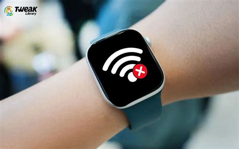 How to Fix Wi-Fi Issues on Apple Watch