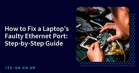 How to Fix a Faulty Ethernet Connection