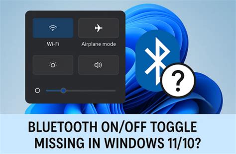 How to Fix the Windows 11/10 Bluetooth Toggle Missing Issue