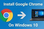 How to Get Chrome On Windows 10