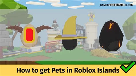 How to Get Pets in Islands Roblox - Gameophobic