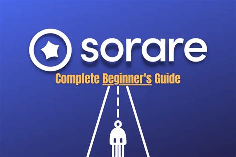 How to Get Started with Sorare