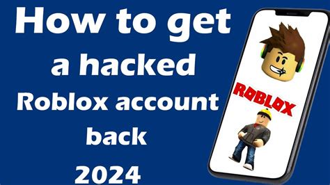 How to Get a Hacked Roblox Account Back