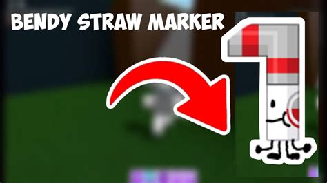 How to Get the Bendy Straw Marker in Roblox Find the Markers