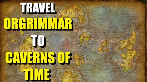 How to Get to Caverns of Time in World of Warcraft