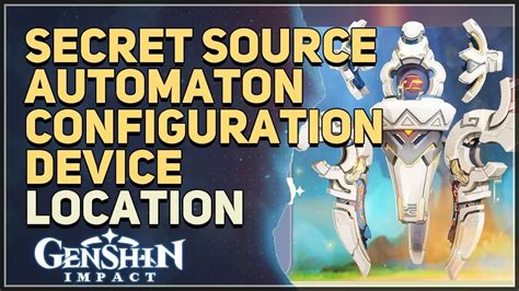 How to Get to Secret Source Automaton: Configuration Device