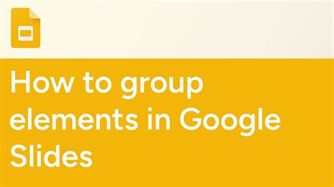 How to Group Elements in Google Slides on PC