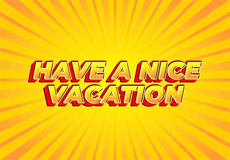 How to Have a Great Vacation