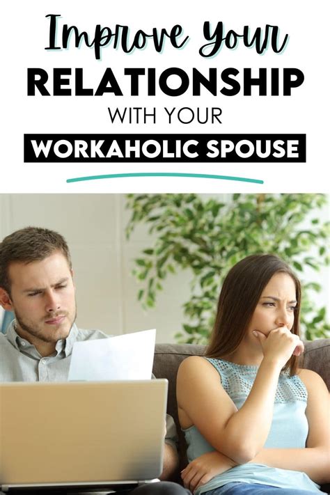 How to Help a Workaholic Spouse