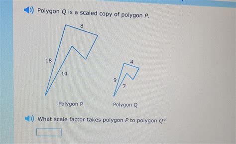 How to Identify a Scaled Copy (Polygon Q from Polygon P)