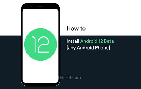 How to Install Android 12 Beta (May 2021)