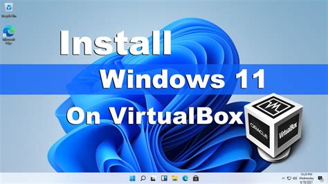 How to Install Windows 11 on VirtualBox Virtual Machine