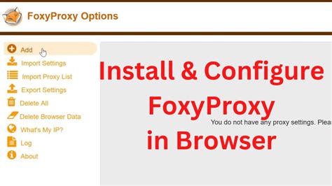 How to Install and Configure Foxy Proxy with Firefox - YouTube