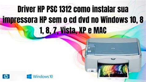 How to Install and Update HP PSC 1312 Drivers