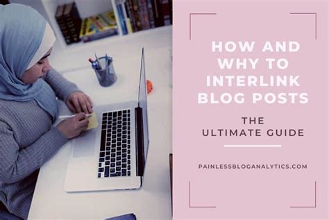 How to Interlink Your Blog Posts for Better Results