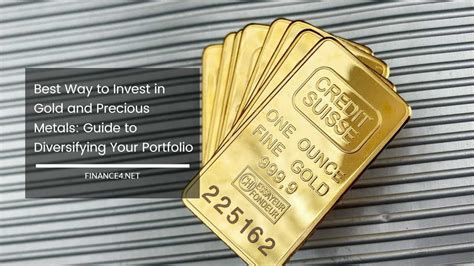 How to Invest in Gold and Precious Metals
