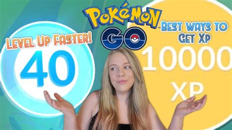 How to Level up Fast and Get XP in Pokemon GO