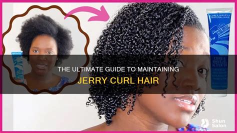 How to Maintain That Signature Jerry Curl Bounce
