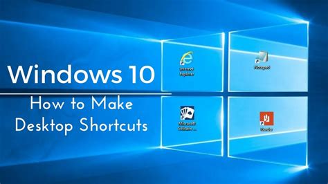 How to Make Desktop Shortcuts in Windows 10