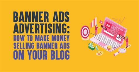 How to Make Money Selling Banner Ads on Your Blog: Top 10 Ad Networks for Publishers
