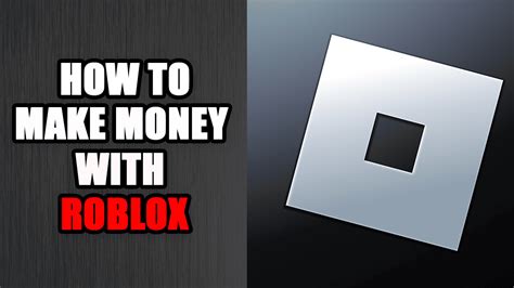 How to Make Money With Roblox in 2023 ⚠️ (6 Proven Tactics)