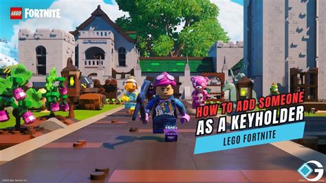 How to Make Someone a Keyholder in LEGO Fortnite