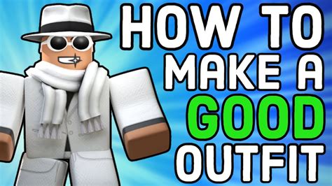 How to Make a GOOD Roblox Outfit - (2022) - YouTube