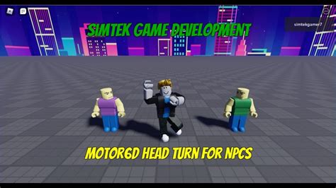 How to Make a Non-Playing Character\'s Head Turn in Your Roblox 