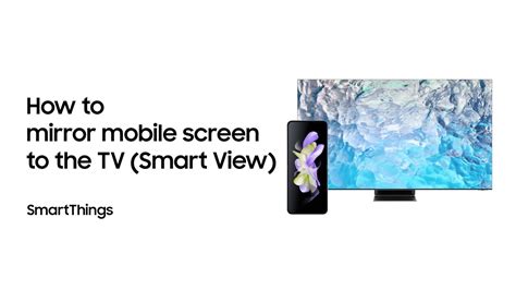 How to Mirror a Phone to a Smart TV