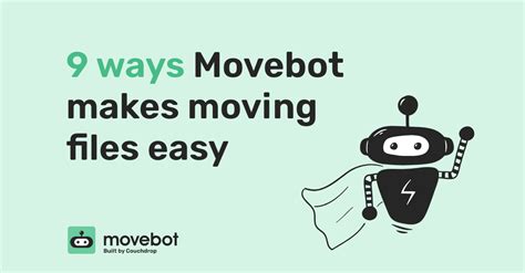 How to Move Files Using MoveBot