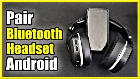 How to PAIR Wireless Headphones to Android Phone with 