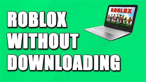 How to Play Roblox Without Downloading It