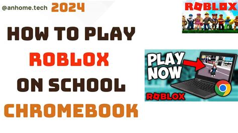 How to Play Roblox on Your School Chromebook: The Ultimate Guide