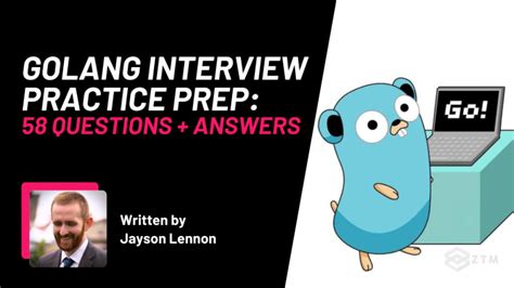 How to Prepare for Your Golang Interview