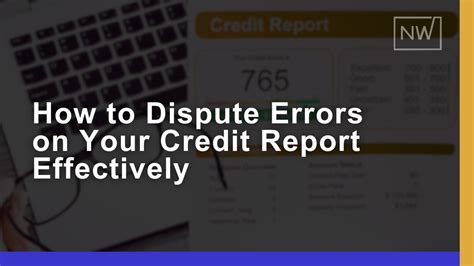 How to Read and Dispute Errors on Your Report