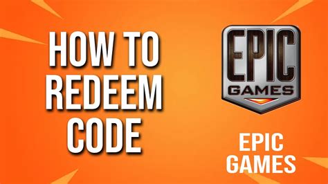 How to Redeem A Code on My Epic Games Account